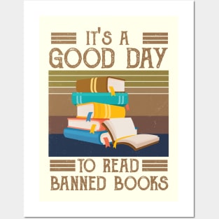 It's A Good Day To Read Banned Books Posters and Art